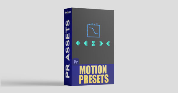 Motion Presets